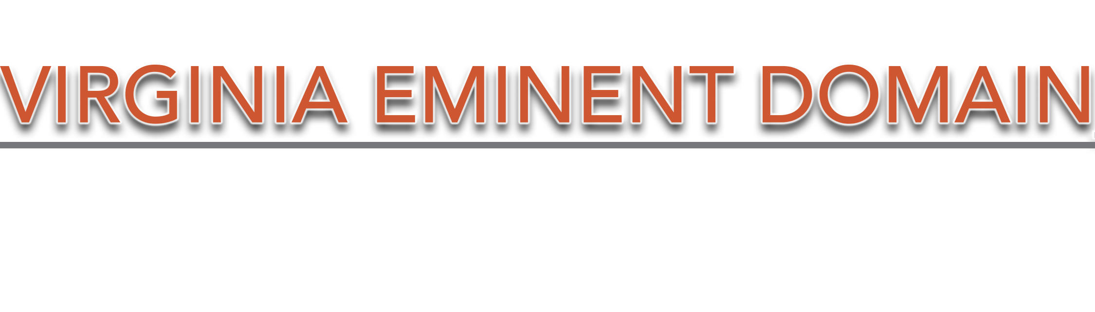 Virginia eminent domain group | eminent domain attorney in virginia 7 Virginia eminent domain